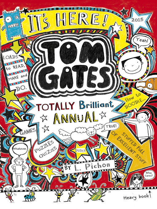Title details for The Brilliant World of Tom Gates Annual by Liz Pichon - Available